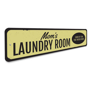 Mom's Laundry Room Sign