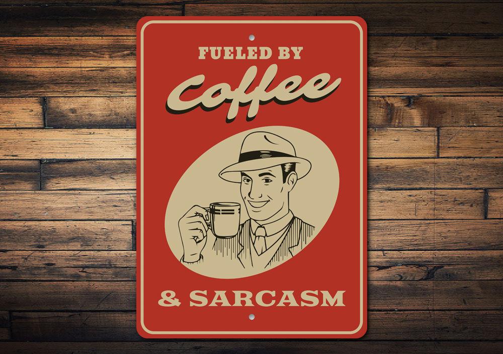 Amusing Witticism Sign